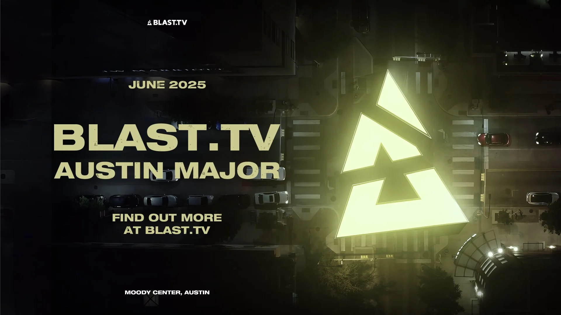BLAST.TV AUSTIN MAJOR 2025